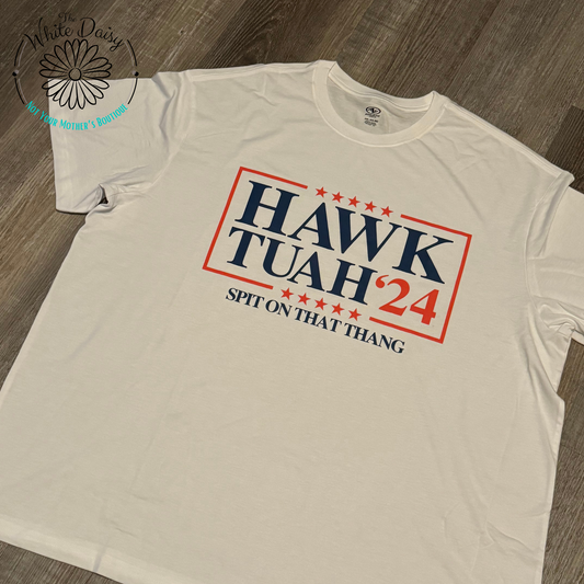 Hawk Tuah '24 T-Shirt