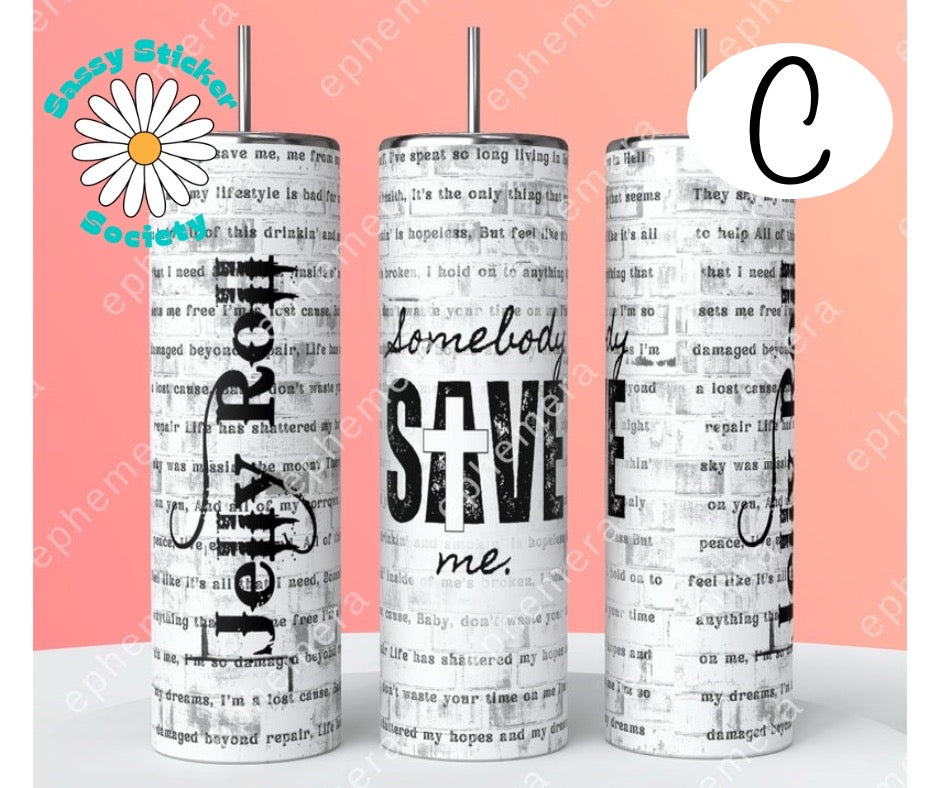 Jelly Roll - 20 oz Tumbler (5 options)