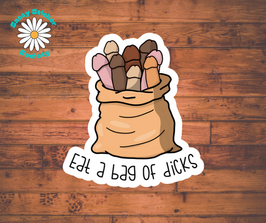 Eat A Bag of Dicks